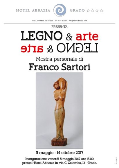 &#8222;Legno &#038; Arte&#8220; Ausstellung im Hotel Abbazia